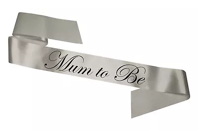 Silver Mum To Be Sash Baby Shower 180cm Gift Present Sashes Mummy To Be • £4.95