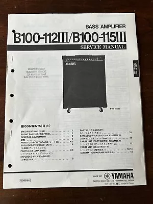 Yamaha B100-112III B100-115III Bass Amplifier Service Manual Original Genuine • $39.99