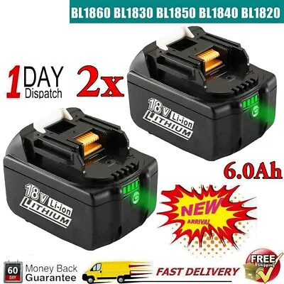 2x For Makita 18V Battery 6.0Ah BL1830 BL1840B BL1850B BL1860B BL1815 & Charger • $36.96