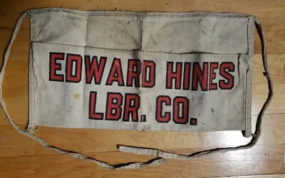 Vintage Edward Hines  Lumber Company Chicago Nail Pouch Apron • $18