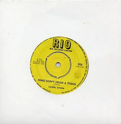 LAUREL AITKEN  RING DON'T MEAN A THING / ONE MORE TIME   UK RIO   60s REGGAE • £25