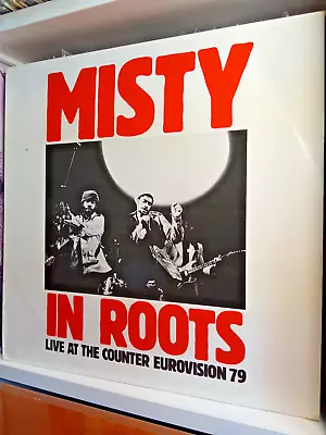 MISTY IN ROOTS - LIVE AT THE COUNTER EUROVISION 79 1st UK Press 1979 VINYL LP • £63.99