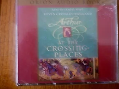 3 CD AUDIO BOOK - ARTHUR - AT THE CROSSING PLACES - Kevin Crossley-Holland [Chil • £2