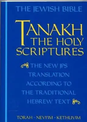 $7.22 • Buy The Jewish Bible: Tanakh: The Holy Scriptures -- The New JPS Translation  - GOOD