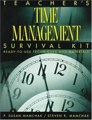 Teachers Time Management Survival K... Mamchak Steven • $7.69