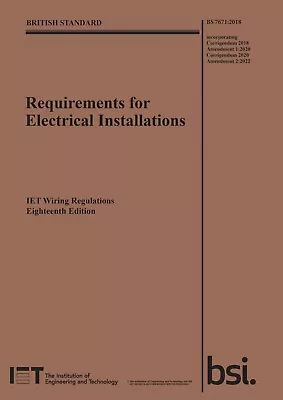£79.95 • Buy IET Requirements For Electrical Installations Wiring Regulations BS7671:2018+A2