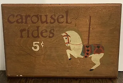 Vintage Carousel Horse Ride 5 Cents Sign -Carnival Rides 5 Cents • $50.53