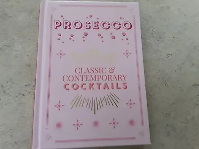 PROSECCO Classic & Contemporary Cocktails Drinks Recipe Book Birthday Gift Party • £5.99