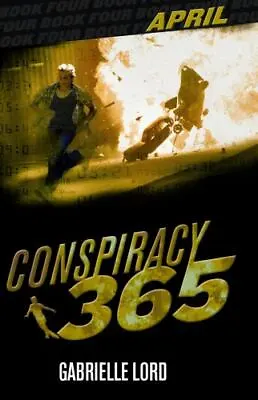 April; Conspiracy 365 - 193527953X Gabrielle Lord Hardcover • $4.51