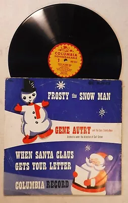 Frosty The Snow Man / Gene Autry / Child’s 10 Inch 78 Rpm Vinyl Record & Ps • $19.99