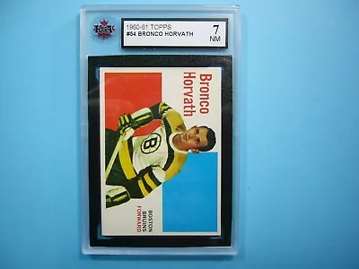 1960/61 Topps Nhl Hockey Card #54 Bronco Horvath Ksa 7 Nm Sharp!! 60/61 Topps • $99.99