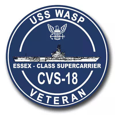 USS Wasp CVS-18 Veteran Decal Officially Licensed US Navy • $8.95