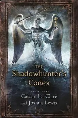 £2.72 • Buy The Shadowhunter's Codex (The Mortal Instruments)