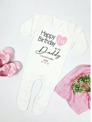 Personalised Happy 1st Birthday As My DADDY PINK (Babygrow | Sleepsuit | Vest) • £12.99