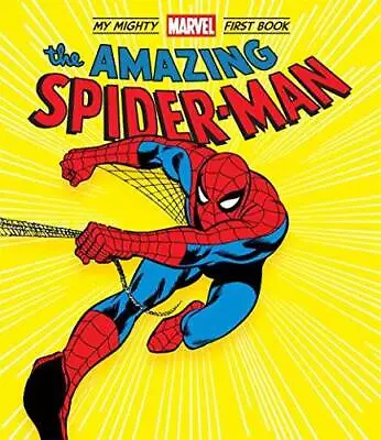 The Amazing Spider-Man: My Mighty Marvel First Book (A Mighty Marve - ACCEPTABLE • $4.29