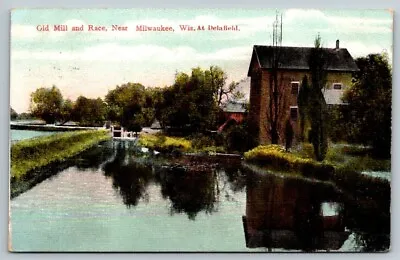 Old Mill And Race  Milwaukee  Wisconsin   Postcard  1909 • $8.50