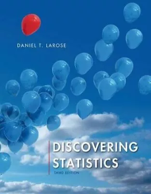 Discovering Statistics By Daniel T. Larose • $160.49