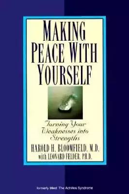 Making Peace With Yourself: Turning Your Weaknesses Into Strengths - GOOD • $3.81