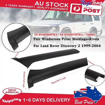 Pair Windscreen Pillar Moldings+Rivets For Land Rover Discovery 2 1999-2004 AU8 • $95.75