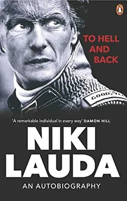 To Hell And Back: An Autobiography Lauda 9781529106800 Fast Free Shipping*. • $27.79