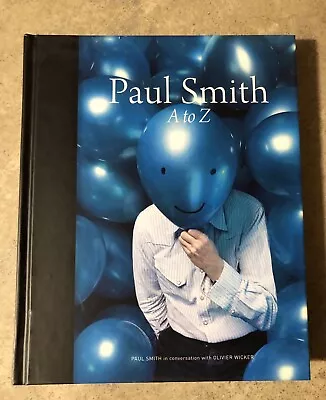 Paul Smith A To Z Hardback Book Brand New  • $5.33