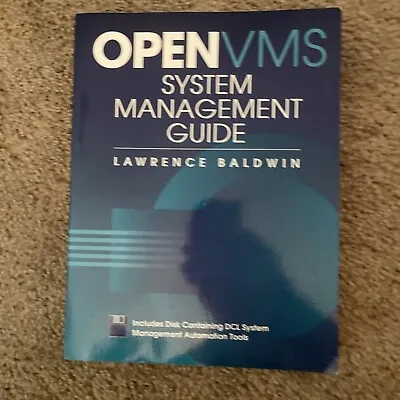 Open VMS System Management GuideLawrence Baldwin Signed By Author • $14