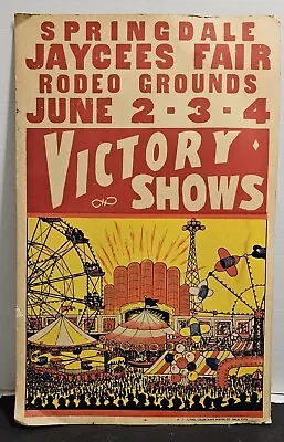 $19.99 • Buy Vintage Original Victory Shows Carnivale Fair Rodeo Circus Poster Springdale Ar