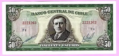 Chile 50 Escudos 1962 - 1975 P-140b Series F UNC  (TK 14 970) • $4.99