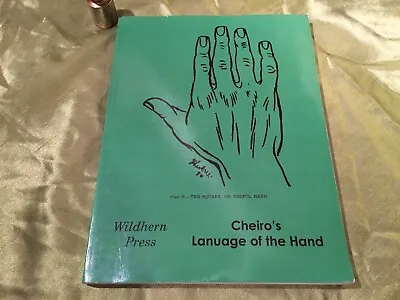 Cheiro's Language Of The Hand [palmistry] - Wildhern Press 2007 Vgc • £9.99