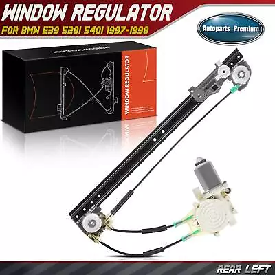 Power Window Regulator W/ Motor For BMW 528i 540i E39 1997-98 Rear Left 741-416 • $45.49