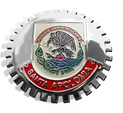 1 - NEW Chrome Front Grill Badge Mexican Flag MEXICO MEDALLION SANTA APOLONIA • $19.99