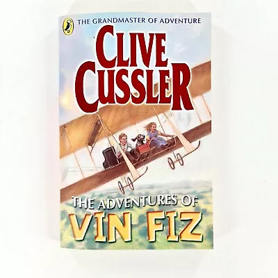 The Adventures Of Vin Fiz By Clive Cussler (2006 Paperback) Kids Novel • $10.88