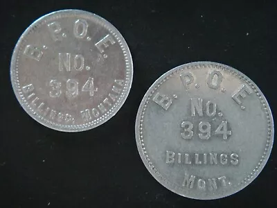 B. P. O.E. (Elks) No. 394 Billings Mont. Good For 12½¢ & 50¢  (FREE SHIPPING) • $2.50
