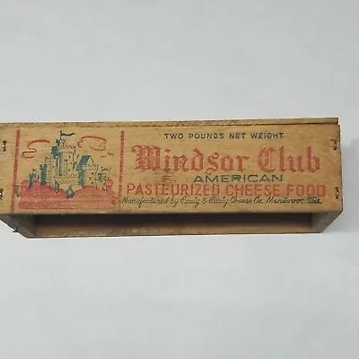 Windsor Club 2 LB Pasteurized Cheese Food Wooden -Box ONLY Manitowoc Wis. Castle • $12.90