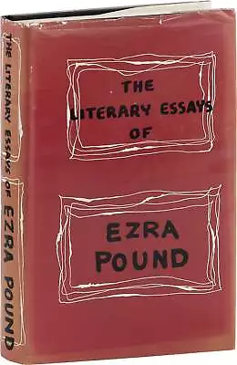 Ezra Pound & T.S. Eliot-LITERARY ESSAYS OF EZRA POUND-1954-1ST US ED-1/2000 CC • $173