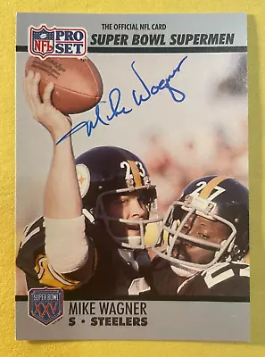 Signed Mike Wagner 1990 Pro Set Super Bowl Supermen Autographed Card - Sb Xiii • $14.99