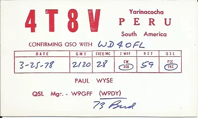 Vintage 4T8V Yarinacocha Peru 1978 Amateur Radio QSL Card • $5.99