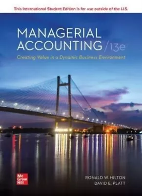 Managerial Accounting Creating Value In A Dynamic... - Free Tracked Delivery • £55.28