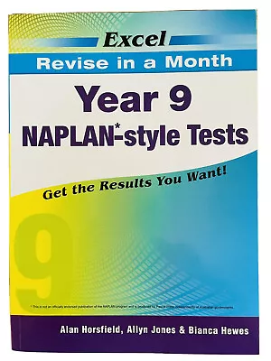 Excel Revise In A Month Year 9 Naplan-Style Tests  2017 Horsfield Jones Hewes • $24.95