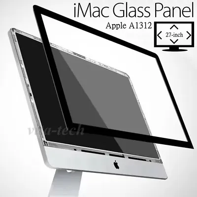 27  Glass Front Screen Panel For Apple IMac A1312 2011 MC813LL MC814LL MD063LL • $54.95