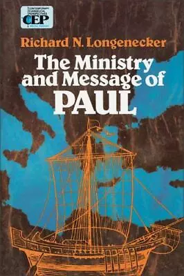 The Ministry And Message Of Paul - Longenecker 9780310283416 Paperback • $5.73