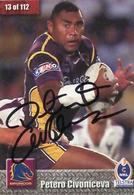 $6.99 • Buy @ Signed # Courier Mail Nrl Card 2003 Petero Civoniceva Broncos