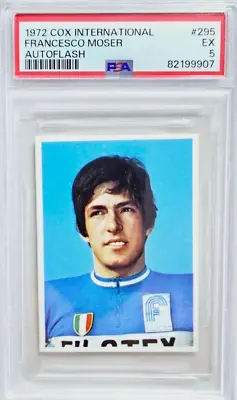 1972 Cox International Auto Flash #295 Francesco Moser Rookie Card RC PSA 5 POP1 • $99