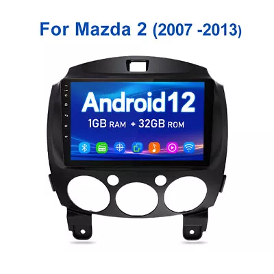 For Mazda 2 2007-2013 9 Android12 Car Stereo Radio GPS Sat Nav WIFI BT DAB 1+32G • £94.49