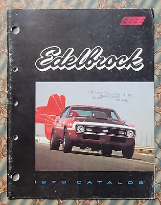 $99.99 • Buy Original VINTAGE Hot Rod Catalog EDELBROCK Intake Manifolds Carbs Heads Old Nhra