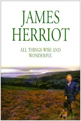 £3.61 • Buy All Things Wise And Wonderful By James Herriot. 0330258842