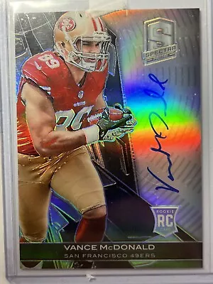 2013 Panini Spectra Rookie Signatures /99 Vance McDonald #239 Rookie Auto RC • $12.99