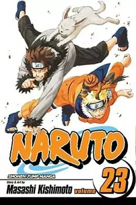 Naruto Vol. 23: Predicament - Paperback By Masashi Kishimoto - GOOD • $5.35