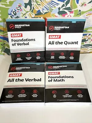 4 BOOKS Manhattan Prep GMAT All The Quant Foundations Of Math All The Verbal + • $75.99