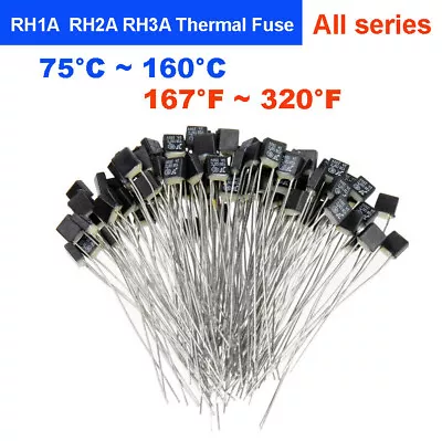 100pcs Thermal Fuse RH1A RH2A RH3A 250V / 75°C ~ 160°C  167°F ~ 320°F All Series • £15.29